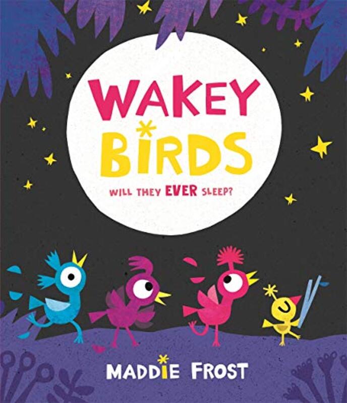 Wakey Birds by Maddie FrostMaddie Frost-Paperback