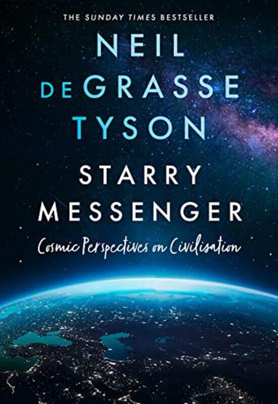 

Starry Messenger Neil Degrasse Tyson Paperback