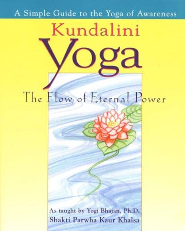 

Kundalini Yoga By Shakti Parwah - Paperback