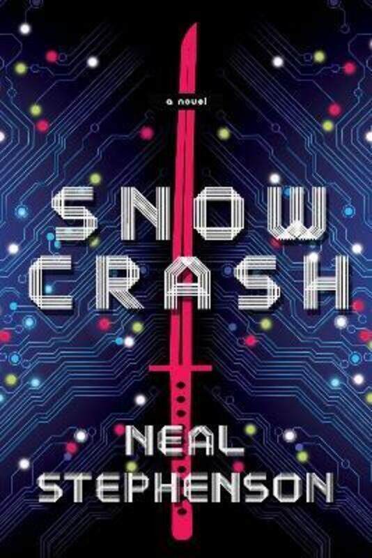 

Snow Crash.paperback,By :Stephenson, Neal