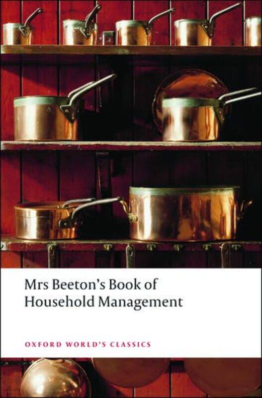 

Mrs Beetons Book of Household Management by Isabella BeetonNicola Senior Lecturer, Senior Lecturer, Roehampton Institute, London Humble-Paperback