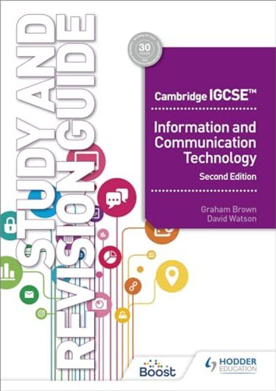

Cambridge Igcse Information And Communication Technology Study And Revision Guide Second Edition By Watson, David - Brown, Graham Paperback