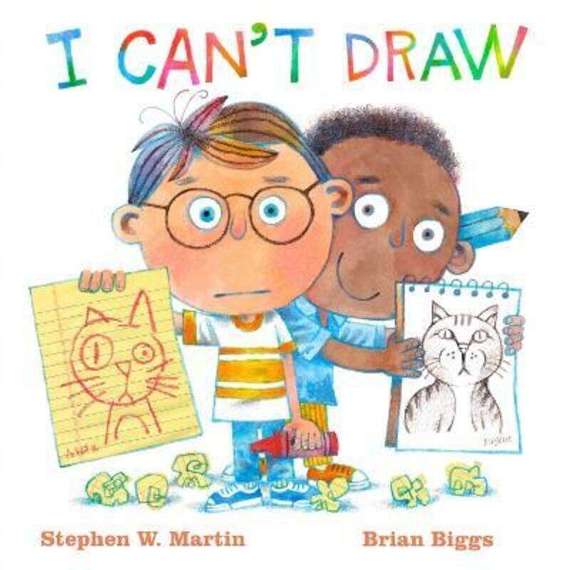 

I Can't Draw,Hardcover, By:Stephen W. Martin