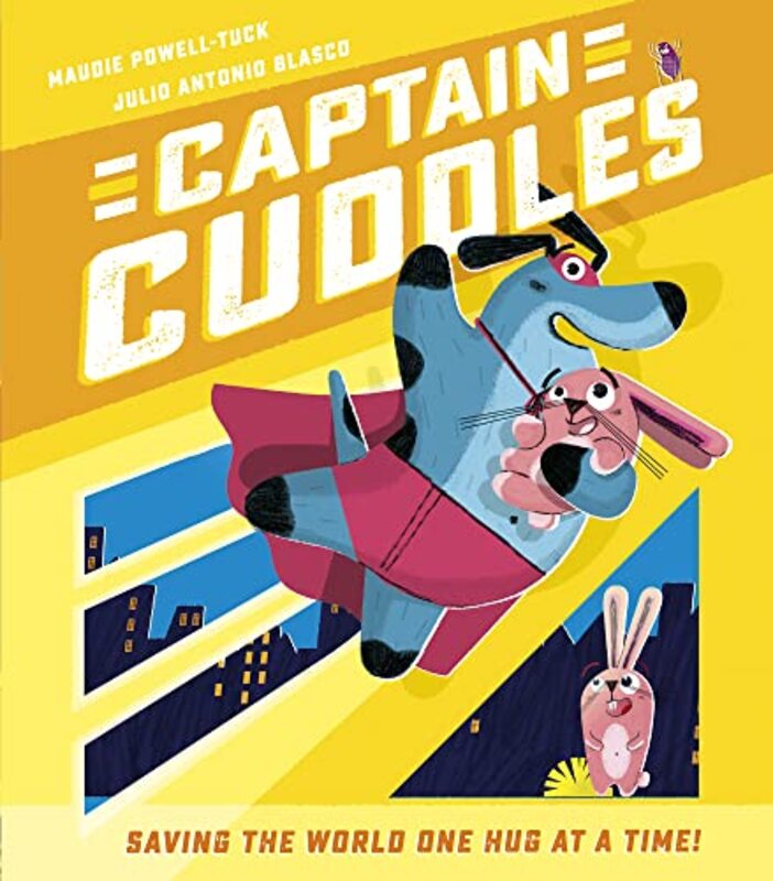 Captain Cuddles by Maudie Powell-TuckJulio Antonio Blasco-Paperback