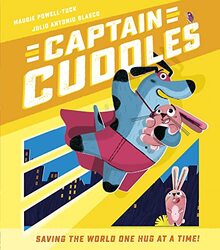 Captain Cuddles by Maudie Powell-TuckJulio Antonio Blasco-Paperback