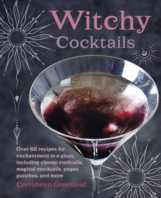 

Witchy Cocktails By Greenleaf Cerridwen - Hardcover