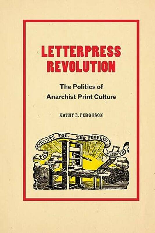 

Letterpress Revolution by Kathy E Ferguson-Paperback
