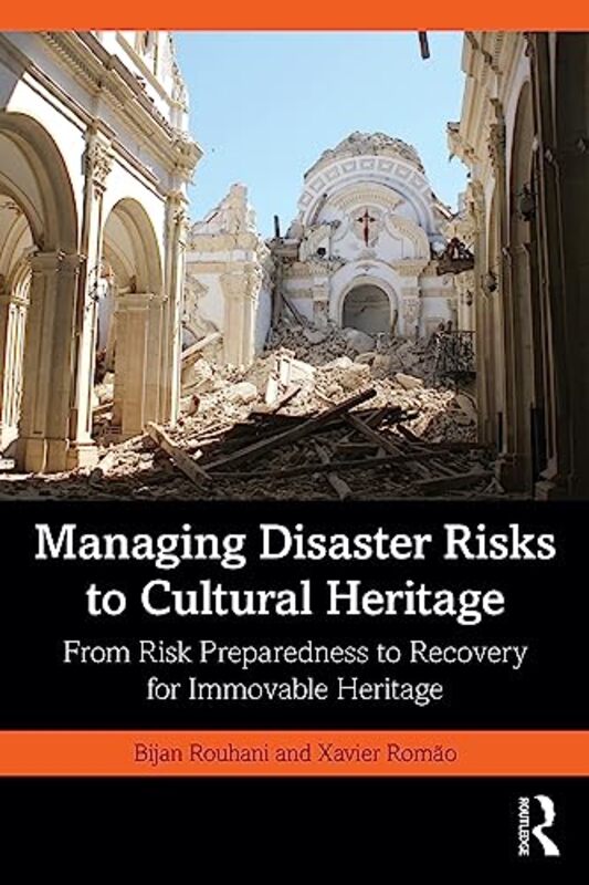 Managing Disaster Risks to Cultural Heritage by Hardie Grant Books-Paperback