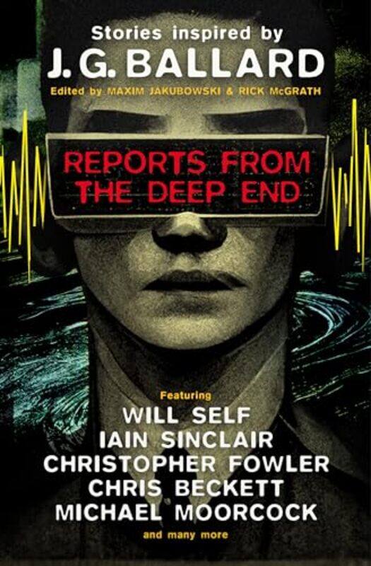 

Reports From The Deep End by Maxim Jakubowski-Hardcover
