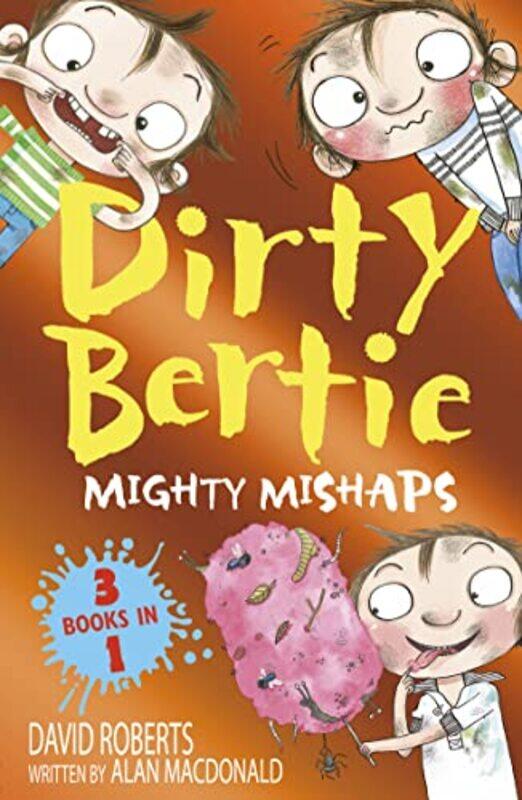 

Mighty Mishaps by Alan MacDonaldDavid Roberts-Paperback