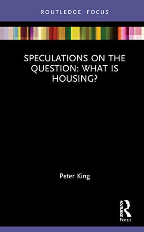 

Speculations on the Question What Is Housing by Mima Sinclair-Hardcover