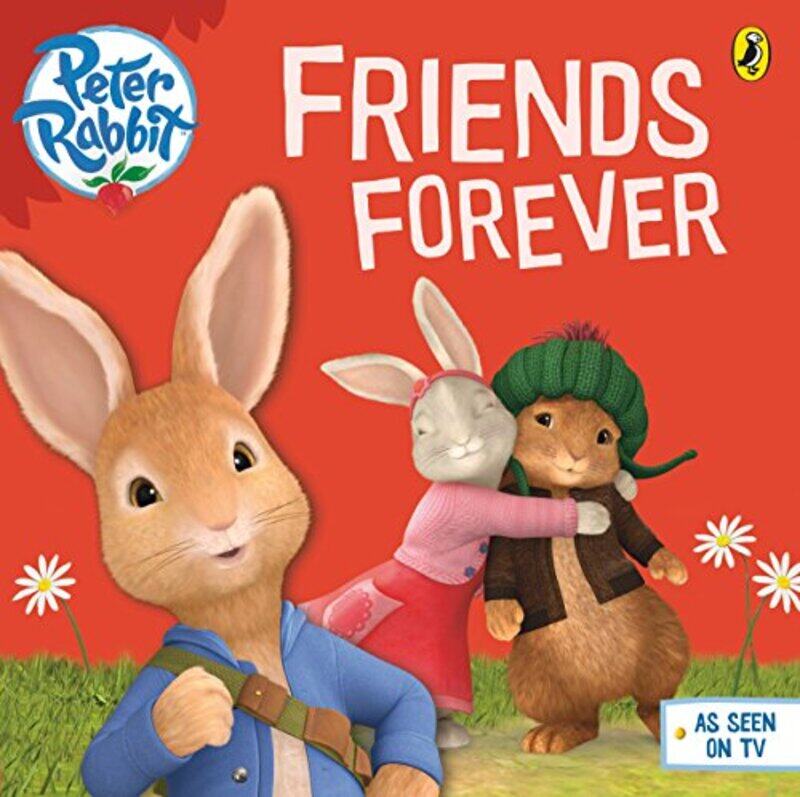 

Peter Rabbit Animation Friends Forever by Peter Rabbit Animation-Paperback