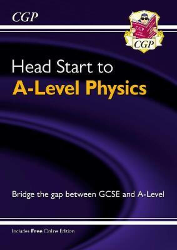 Head Start to A-level Physics.paperback,By :CGP Books - CGP Books