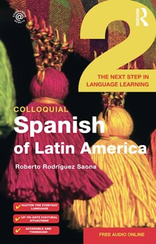 

Colloquial Spanish of Latin America 2 by Bu Pennsylvania State University USA Zhong-Paperback