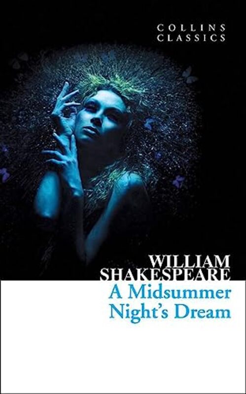 Collins Classics - A Midsummer Nights Dream,Paperback by William Shakespeare
