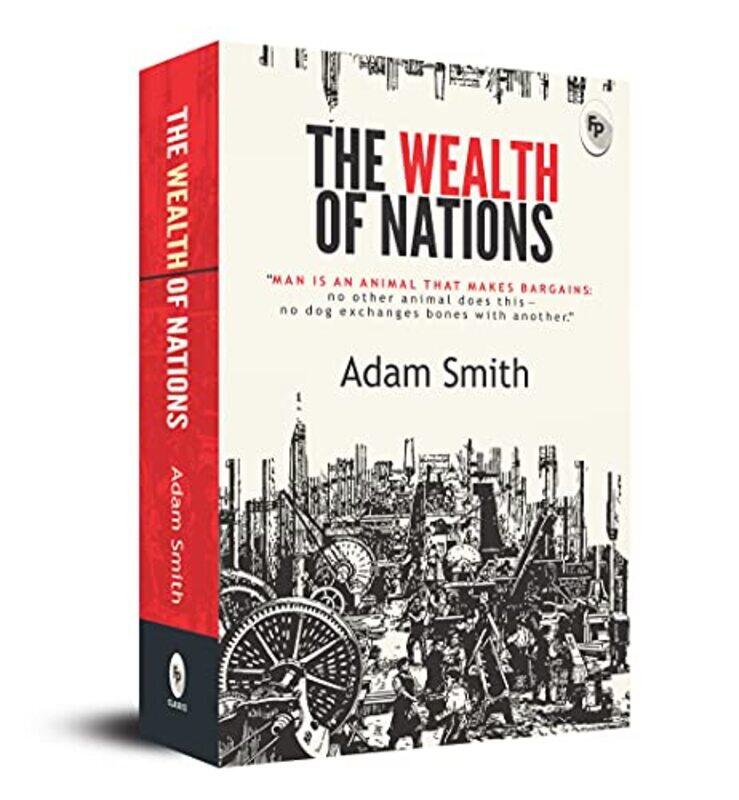 

The Wealth of Nations , Paperback by Adam Smith