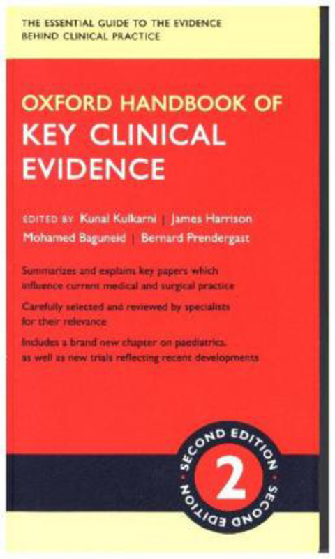 Oxford Handbook of Key Clinical Evidence, Paperback Book, By: Kunal Kulkarni