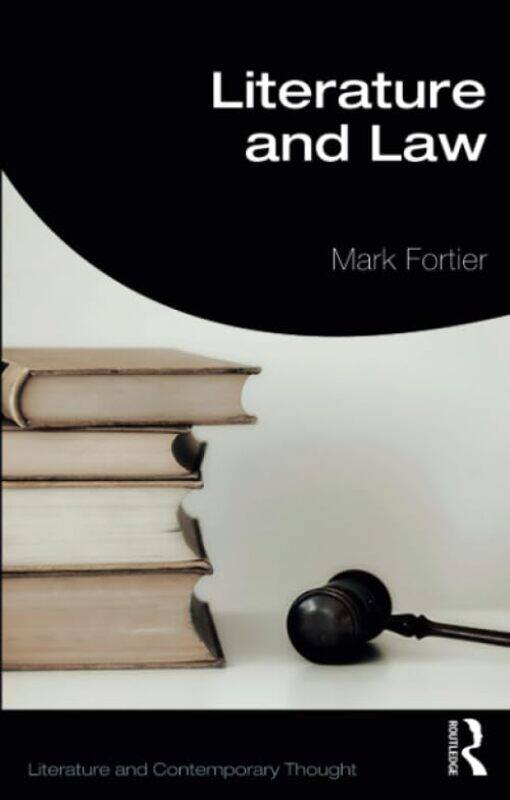 

Literature and Law by Mark Fortier-Paperback