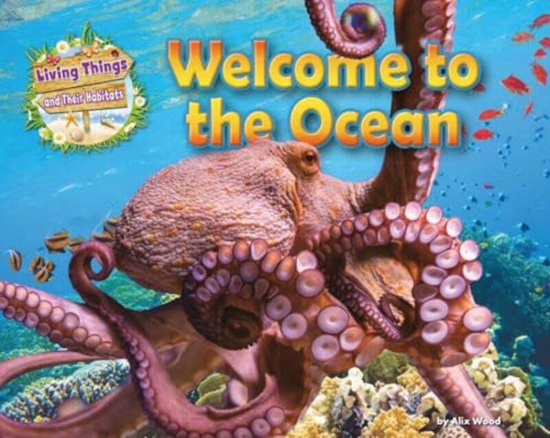 

Welcome to the Ocean by A Scarr-Paperback