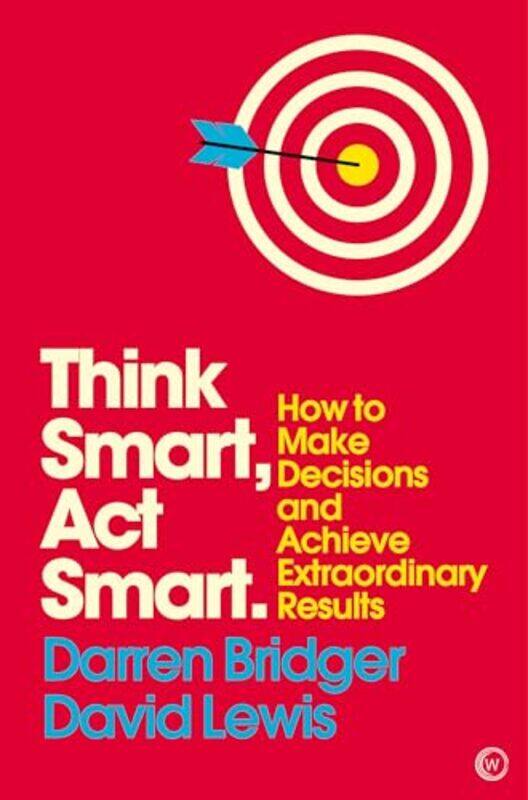 

Think Smart Act Smart by Darren BridgerDavid Lewis-Paperback