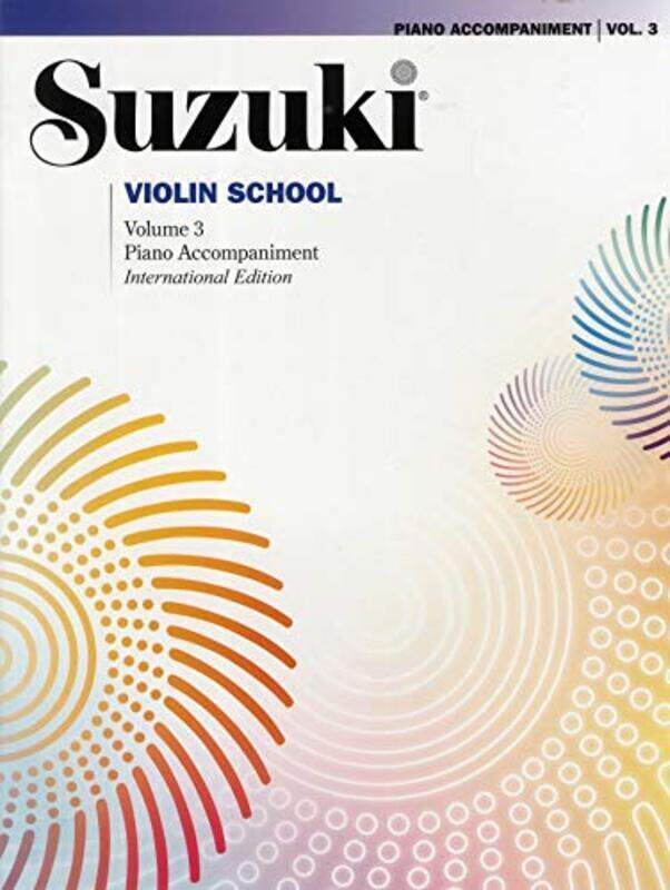 

Suzuki Violin School 3 Piano Acc. Revised by Suzuki, Shinichi Paperback