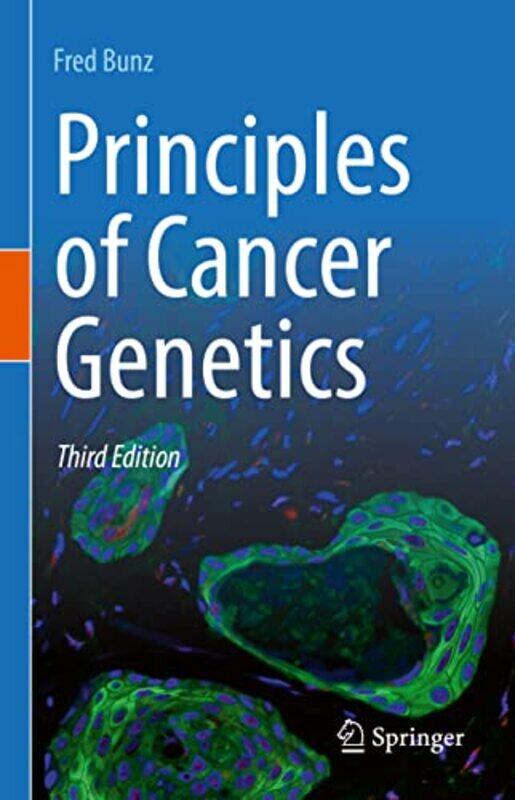 

Principles Of Cancer Genetics by Fred Bunz-Hardcover