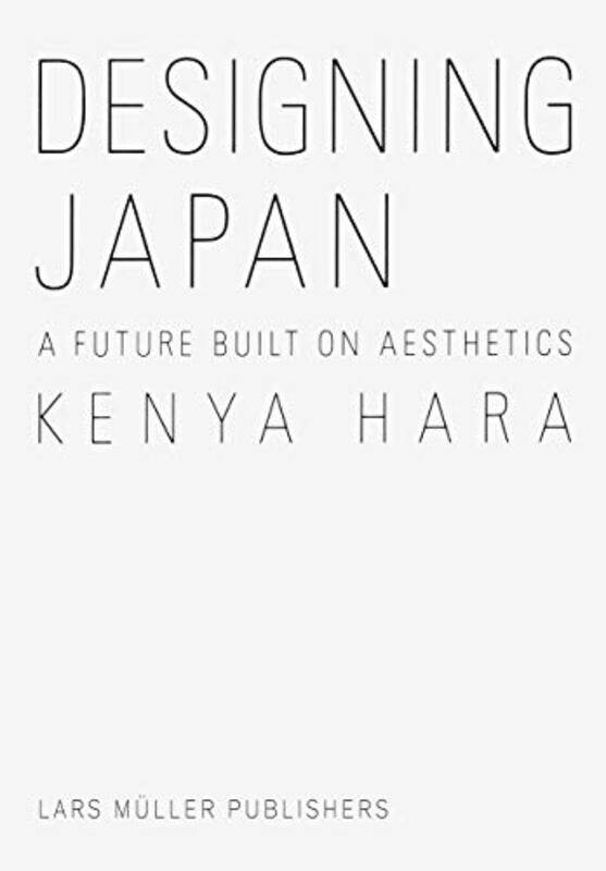 

Designing Japan By Hara, Kenya - Hardcover