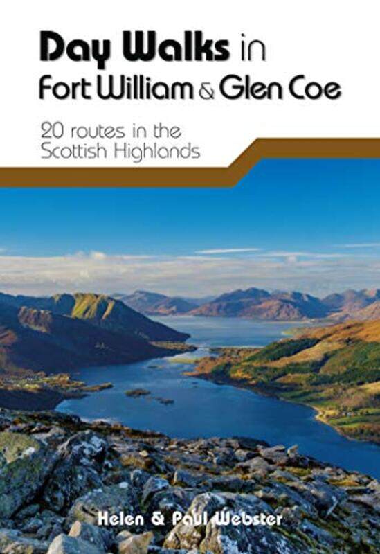 

Day Walks In Fort William And Glen Coe by Helen WebsterPaul Webster-Paperback