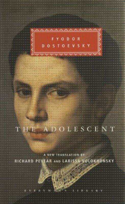 

The Adolescent Everymans Library 270 By Fyodor Dostoevsky - Hardcover
