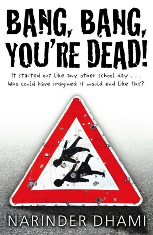 Bang Bang Youre Dead by Narinder Dhami-Paperback