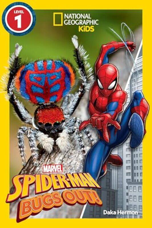 

Marvels Spiderman Bugs Out National Geographic Kids Readers Level 1 by Daka Hermon - Paperback