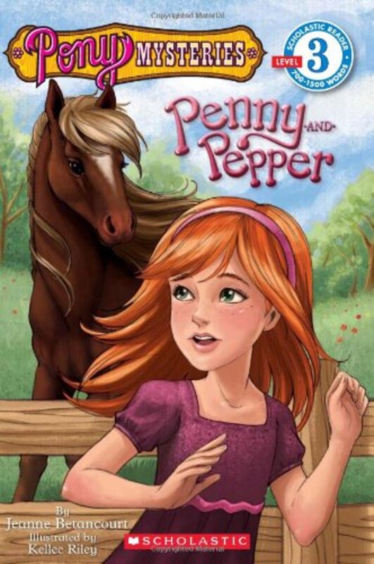 Scholastic Reader Level 3: Pony Mysteries #1: Penny and Pepper: Penny & Pepper, Paperback Book, By: Betancourt Jeanne