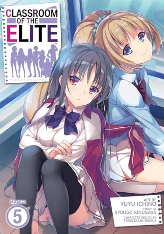 

Classroom Of The Elite V05 By V05 - Paperback