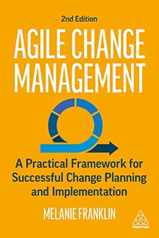

Agile Change Management by Melanie Franklin-Paperback