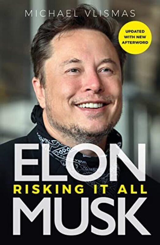 

Elon Musk Paperback by Michael Vlismas