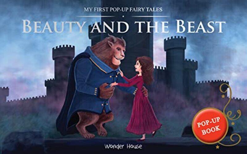 

My First Pop-Up Fairy Tales - Beauty And The Beast : Pop up Books for children,Paperback,By:Wonder House Books