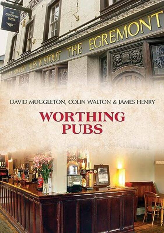 

Worthing Pubs-Paperback