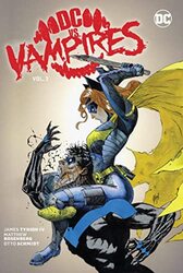 Dc Vs. Vampires Vol. 2 Hardcover by Tynion Iv, James