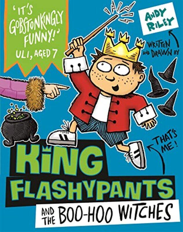 

King Flashypants and the BooHoo Witches by Andy Riley-Paperback