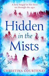 Hidden in the Mists by Christina Courtenay-Paperback