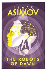 The Robots of Dawn , Paperback by Asimov, Isaac