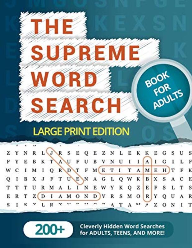 The Supreme Word Search Book For Adults Large Print Edition Over 200 Cleverly Hidden Word Searche by Word Search Puzzle Group Paperback