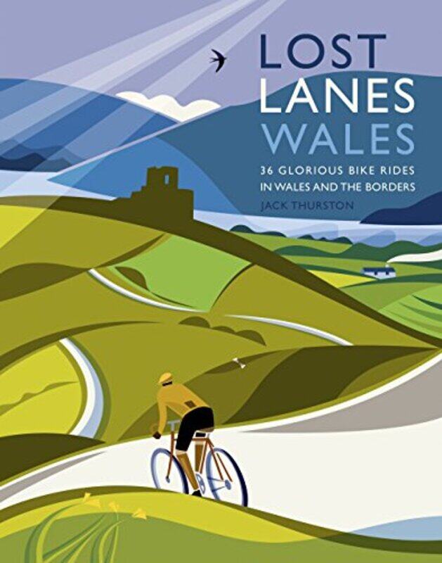 

Lost Lanes Wales by Jack Thurston-Paperback