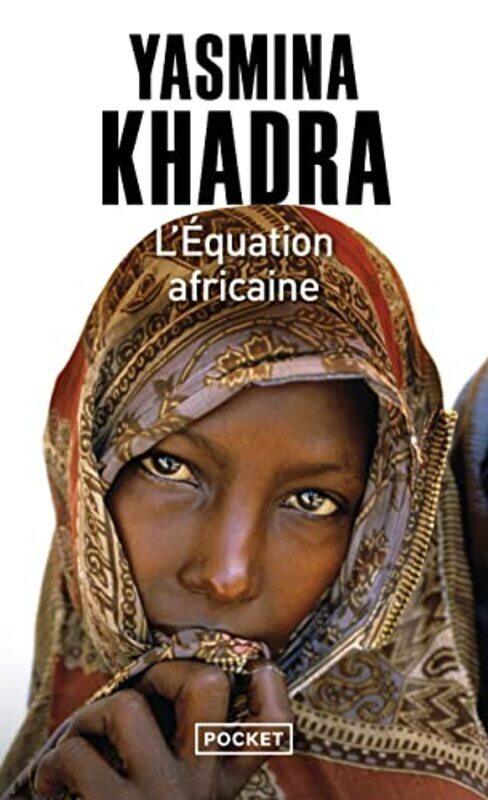 

L quation africaine,Paperback by Yasmina KHADRA