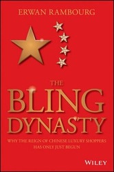 The Bling Dynasty - Why the Reign of Chinese Luxury Shoppers Has Only Just Begun,Hardcover,ByRambourg