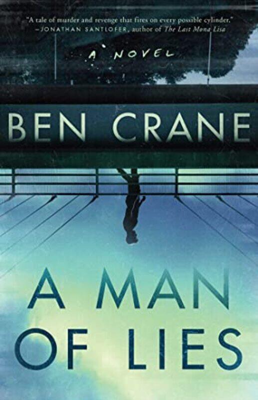 

A Man Of Lies by Ben Crane-Hardcover