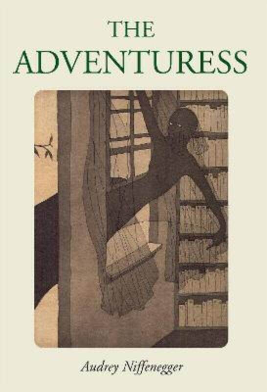 

The Adventuress.Hardcover,By :Audrey Niffenegger