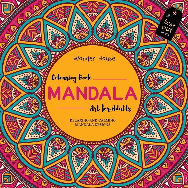 

Mandala Art: Colouring books for Adults with tear out sheets, Paperback Book, By: Wonder House Books