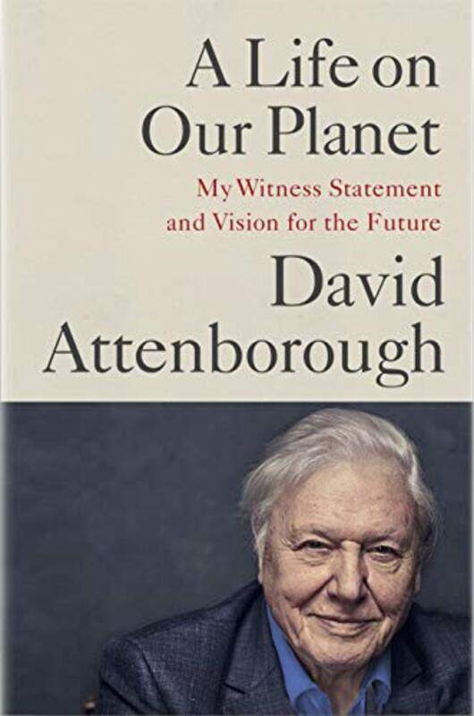 

Life On Our Planet By Attenborough David - Hardcover