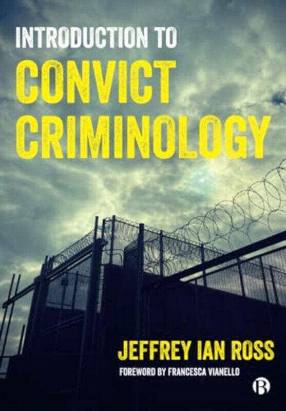 

Introduction to Convict Criminology by Anna SewellJohn Escott-Paperback